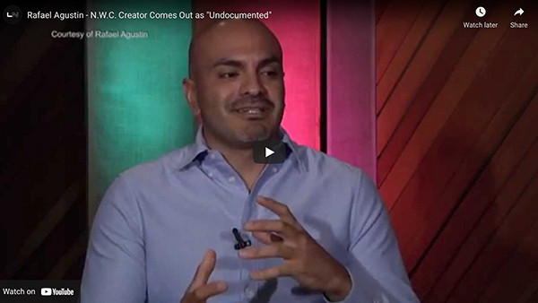 Rafael Agustin - N.W.C. Creator Comes Out as "Undocumented"